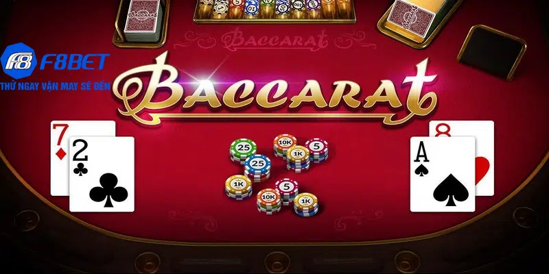 Bật mí kinh nghiệm cá cược Baccarat cực hay tại nhà cái F8BET