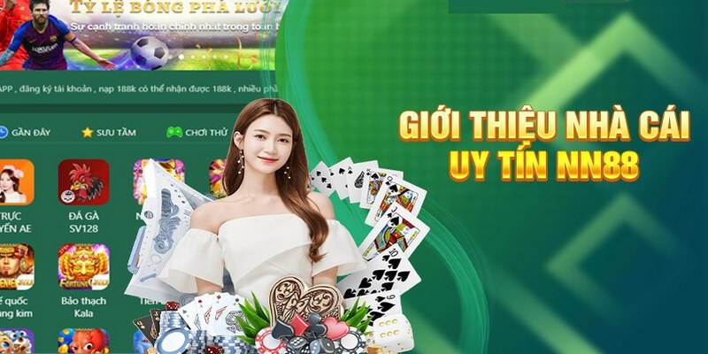 gioi thieu nha cai nn88 f8bet - Nhà Cái NN88 Nơi Thỏa Mãn Đam Mê Cá Cược Của Mọi Bet Thủ