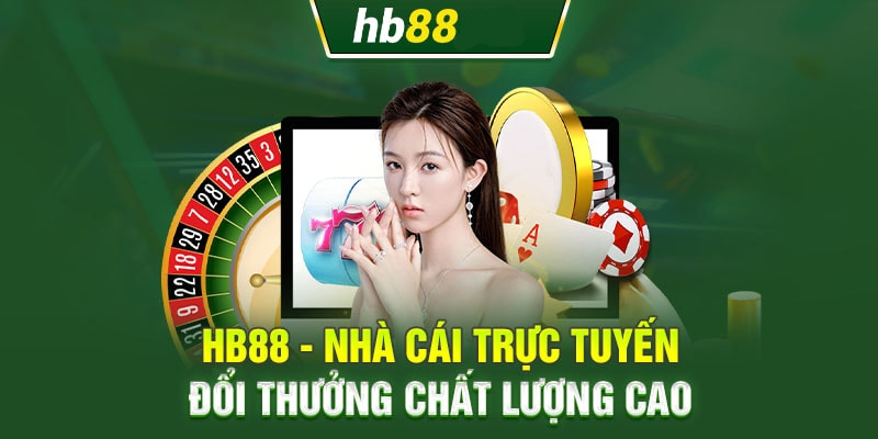 Giới thiệu HB88, chuyên trang nhà cái đổi thưởng đẳng cấp