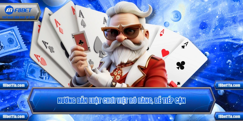 Hướng dẫn luật chơi Việt rõ ràng, dễ tiếp cận