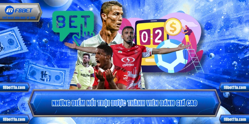 Những điểm nổi trội được thành viên đánh giá cao