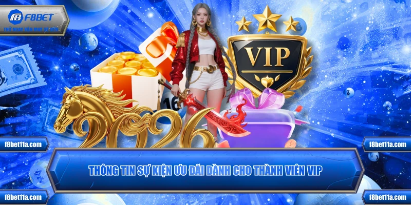 Thông tin sự kiện ưu đãi dành cho thành viên VIP 